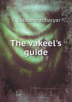 The Vakeel's Guide 5518652569 Book Cover