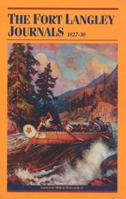 Fort Langley Journals, 1827-30 0774806648 Book Cover