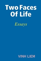 Two Faces of Life 0578000369 Book Cover