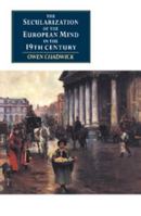 The Secularization of the European Mind in the Nineteenth Century (Canto) 0521398290 Book Cover
