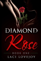 Diamond Rose: Book One 171331195X Book Cover