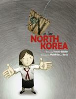 N is for North Korea 0982283326 Book Cover