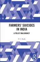 Farmers' Suicides in India: A Policy Malignancy 0367730235 Book Cover