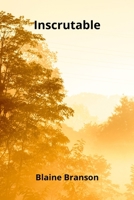 Inscrutable 999172253X Book Cover