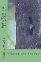 Bats, Rats and Leprechauns: Skunks And Snakes! 1981448039 Book Cover
