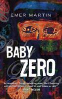 Baby Zero 0991354702 Book Cover