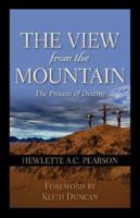 The View From the Mountain 1600348106 Book Cover