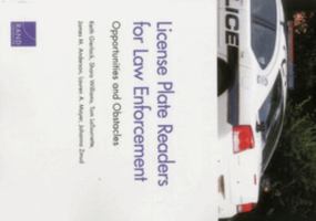 License Plate Readers for Law Enforcement: Opportunities and Obstacles 083308710X Book Cover