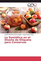 La Semi�tica en el Dise�o de Etiqueta para Conservas 6200048819 Book Cover