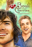 Bowl Full of Cherries 1632165198 Book Cover