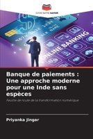 Banque de paiements: Une approche moderne pour une Inde sans esp?ces 6205379023 Book Cover
