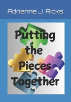 Putting the Pieces Together (LP): Applying Steadfast Bible Principles to Present Day Problems B0GX1WXRTD Book Cover
