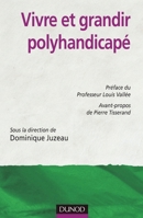 Vivre et grandir polyhandicapé 2100543830 Book Cover