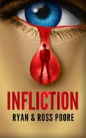 Infliction 0985842121 Book Cover