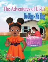 No Kiss - No Hug 1647464684 Book Cover