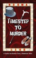 Timestep to Murder 1603818634 Book Cover