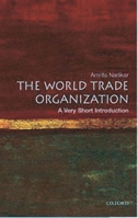 The World Trade Organization: A Very Short Introduction (Very Short Introductions) 0192806084 Book Cover