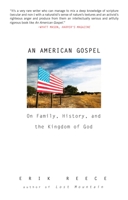 An American Gospel: On Family, History, and the Kingdom of God 1594484457 Book Cover