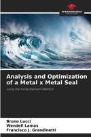 Analysis and Optimization of a Metal x Metal Seal 6207792793 Book Cover