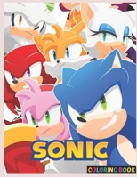 Sònìc Coloring Book: Sònìc Coloring Book For Kids, Ages 4-8, Ages 8-12 and Adults With 50+ High Quality Coloring Pages| Perfect Gift Birthday or Holidays for Children B09TJV16X6 Book Cover