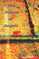 The Dream of Angels & other stories 1980383952 Book Cover