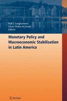 Monetary Policy and Macroeconomic Stabilization in Latin America 364206499X Book Cover