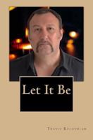 Let It Be 0692607013 Book Cover