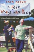 A Fete Worse Than Death 0755311906 Book Cover