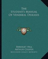 The Student's Manual Of Venereal Diseases 1432507516 Book Cover