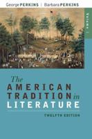 The American Tradition in Literature Vol. I by Perkins,George B.. [2005,11th Edition.] Paperback 0077239040 Book Cover