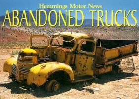 Abandoned Trucks 1591150124 Book Cover