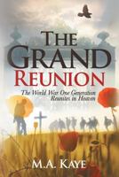 The Grand Reunion 1681979357 Book Cover