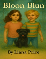 BLOON BLUN (Bloon Blun Stories) B0FK3RDZKY Book Cover