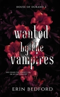 Wanted by the Vampires 1951958071 Book Cover