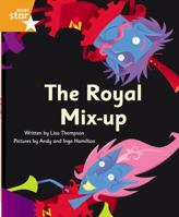 The Royal Mix-up: Orange Level Fiction 0433106379 Book Cover