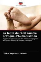 La tente du récit comme pratique d'humanisation 6203600490 Book Cover