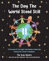 The Day The World Stood Still 1777403308 Book Cover