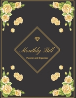 Monthly Bill Planner And Organizer: Monthly Bill Planner With Income List, Weekly Expense Tracker, Expense Tracker, Budget Planer, Bill Organizer, Bill Paying Organizer, Financial Planner Budget Book, 1670835383 Book Cover