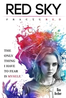 Red Sky: Fractured (Red Sky Series) B0CQTJ7FVL Book Cover