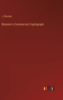 Bloomer's Commercial Cryptograph 3368823418 Book Cover