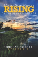 Rising: A Grayson Cooper Adventure (Outer Banks Series) B09L9RJN16 Book Cover