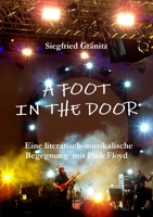 A FOOT IN THE DOOR 1326113348 Book Cover