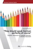 They should speak German perfectly of course 3639628675 Book Cover