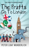 The Pratts Go To London 4824169666 Book Cover