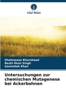 Untersuchungen zur chemischen Mutagenese bei Ackerbohnen (German Edition) 6208936810 Book Cover