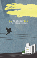 The Goodnight Bird 1770911200 Book Cover