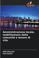 Amministrazione locale, mobilitazione della comunità e tenore di vita (Italian Edition) 6209044530 Book Cover