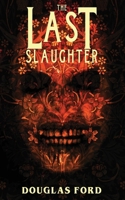 The Last Slaughter B0CPB5H5CM Book Cover