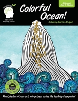 Colorful Ocean-A Coloring Book For All Ages: A coloring book for people of all ages-a vibrant mix of easy to medium coloring pages 1711736309 Book Cover