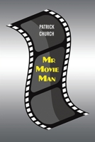 Mr Movie Man 1398407380 Book Cover